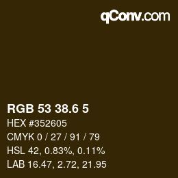 カラーコード: RGB 53 38.6 5 | qconv.com