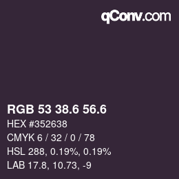 カラーコード: RGB 53 38.6 56.6 | qconv.com