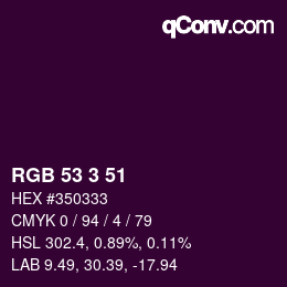 Color code: RGB 53 3 51 | qconv.com