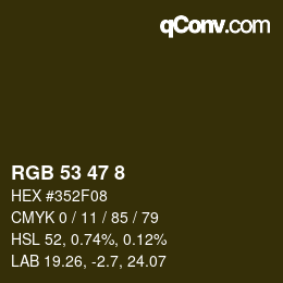 Color code: RGB 53 47 8 | qconv.com