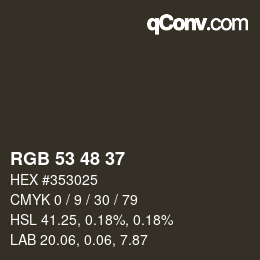 Color code: RGB 53 48 37 | qconv.com