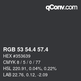 カラーコード: RGB 53 54.4 57.4 | qconv.com
