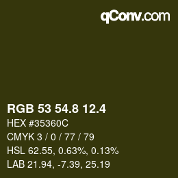 カラーコード: RGB 53 54.8 12.4 | qconv.com