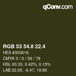カラーコード: RGB 53 54.8 22.4 | qconv.com