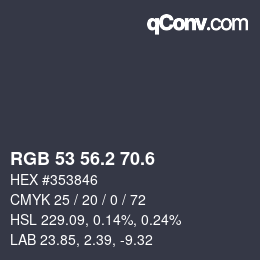 カラーコード: RGB 53 56.2 70.6 | qconv.com