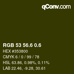 カラーコード: RGB 53 56.6 0.6 | qconv.com