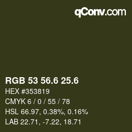 カラーコード: RGB 53 56.6 25.6 | qconv.com