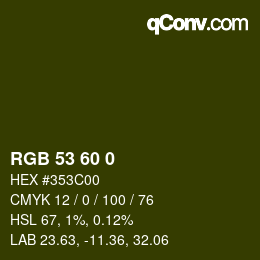 Color code: RGB 53 60 0 | qconv.com