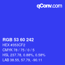 カラーコード: RGB 53 60 242 | qconv.com