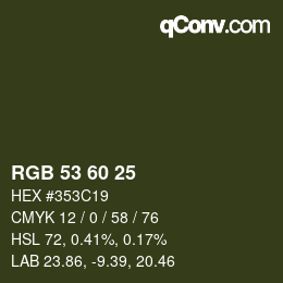 カラーコード: RGB 53 60 25 | qconv.com
