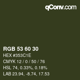 カラーコード: RGB 53 60 30 | qconv.com