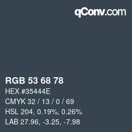 カラーコード: RGB 53 68 78 | qconv.com