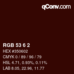 Color code: RGB 53 6 2 | qconv.com