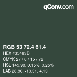 カラーコード: RGB 53 72.4 61.4 | qconv.com