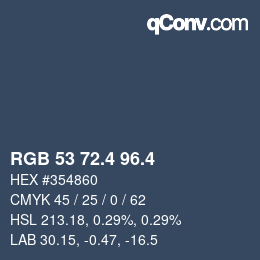 カラーコード: RGB 53 72.4 96.4 | qconv.com