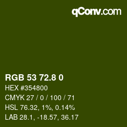 カラーコード: RGB 53 72.8 0 | qconv.com