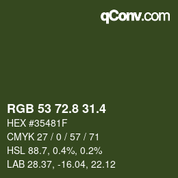 カラーコード: RGB 53 72.8 31.4 | qconv.com