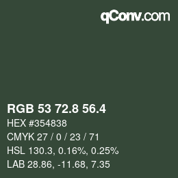 カラーコード: RGB 53 72.8 56.4 | qconv.com