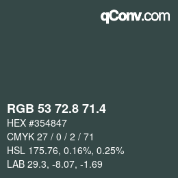 カラーコード: RGB 53 72.8 71.4 | qconv.com