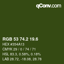 カラーコード: RGB 53 74.2 19.6 | qconv.com