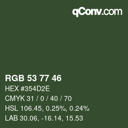 Farbcode: RGB 53 77 46 | qconv.com