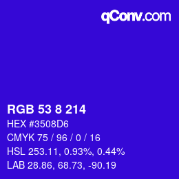カラーコード: RGB 53 8 214 | qconv.com