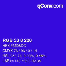 カラーコード: RGB 53 8 220 | qconv.com