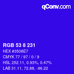 Color code: RGB 53 8 231 | qconv.com