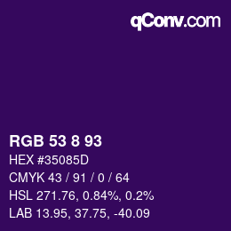 Color code: RGB 53 8 93 | qconv.com