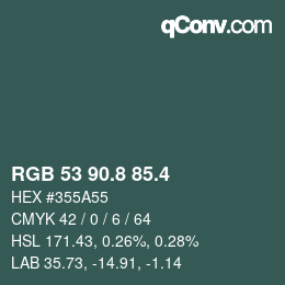 カラーコード: RGB 53 90.8 85.4 | qconv.com