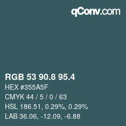 カラーコード: RGB 53 90.8 95.4 | qconv.com