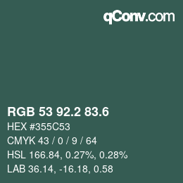 カラーコード: RGB 53 92.2 83.6 | qconv.com