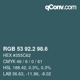 カラーコード: RGB 53 92.2 98.6 | qconv.com