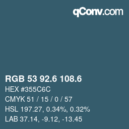 カラーコード: RGB 53 92.6 108.6 | qconv.com