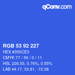 カラーコード: RGB 53 92 227 | qconv.com