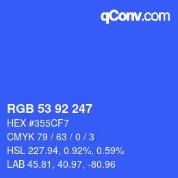 カラーコード: RGB 53 92 247 | qconv.com