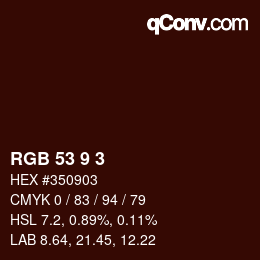 カラーコード: RGB 53 9 3 | qconv.com