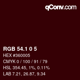 カラーコード: RGB 54.1 0 5 | qconv.com