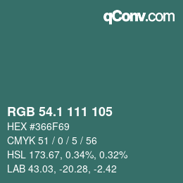 カラーコード: RGB 54.1 111 105 | qconv.com