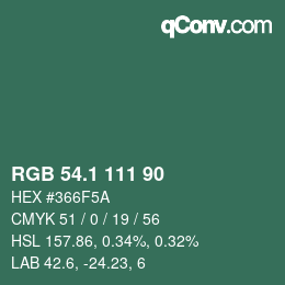 カラーコード: RGB 54.1 111 90 | qconv.com