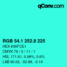 カラーコード: RGB 54.1 252.8 225 | qconv.com