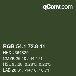 カラーコード: RGB 54.1 72.8 41 | qconv.com