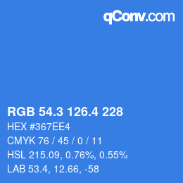 カラーコード: RGB 54.3 126.4 228 | qconv.com