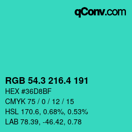 カラーコード: RGB 54.3 216.4 191 | qconv.com