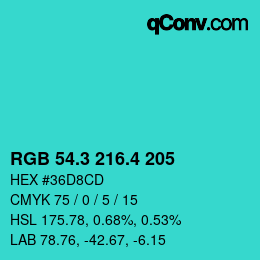 カラーコード: RGB 54.3 216.4 205 | qconv.com