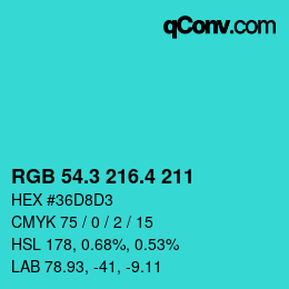 カラーコード: RGB 54.3 216.4 211 | qconv.com