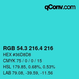 カラーコード: RGB 54.3 216.4 216 | qconv.com