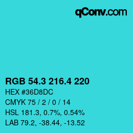 カラーコード: RGB 54.3 216.4 220 | qconv.com