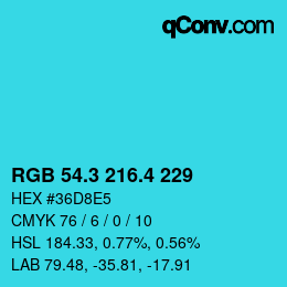カラーコード: RGB 54.3 216.4 229 | qconv.com