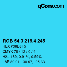 カラーコード: RGB 54.3 216.4 245 | qconv.com